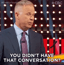 You Didn'T Have That Conversation Gerry Dee GIF - You Didn'T Have That Conversation Gerry Dee Family Feud Canada GIFs