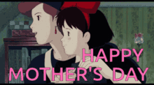 Happy Mothers Day Kikis Delivery Service GIF - Happy Mothers Day Mothers Day Kikis Delivery Service GIFs