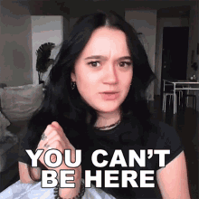 You Cant Be Here Fiona Frills GIF - You Cant Be Here Fiona Frills You Are Not Allowed Here GIFs