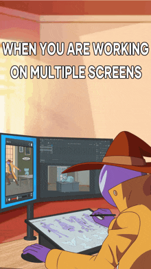 when you are working on multiple screens a cartoon of a man drawing on a tablet