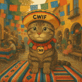 a cartoon cat wearing a sombrero and a tag that says cwif