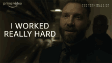 I Worked Really Hard Steve Horn GIF - I Worked Really Hard Steve Horn The Terminal List GIFs