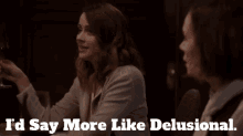 Greys Anatomy Kathleen Shepherd GIF - Greys Anatomy Kathleen Shepherd Id Say More Like Delusional GIFs
