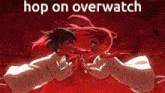 a picture of two girls holding hands with the words hop on overwatch above them