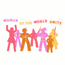 women of the world unite unite girl power come together women support women