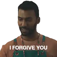 a man with a beard wearing an apron says i forgive you