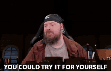 You Could Try It For Yourself Burke Black GIF