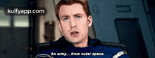 a man in a blue uniform says an army from outer space