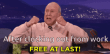 Free At Last Leaving Work GIF - Free At Last Leaving Work Clocking Out GIFs