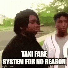 Taxi Fare System For No Reason GIF