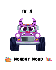 a monster truck with horns and the words in a monday mood on the bottom