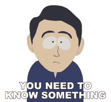 you need to know something south park s9e14 bloody mary theres something you should know