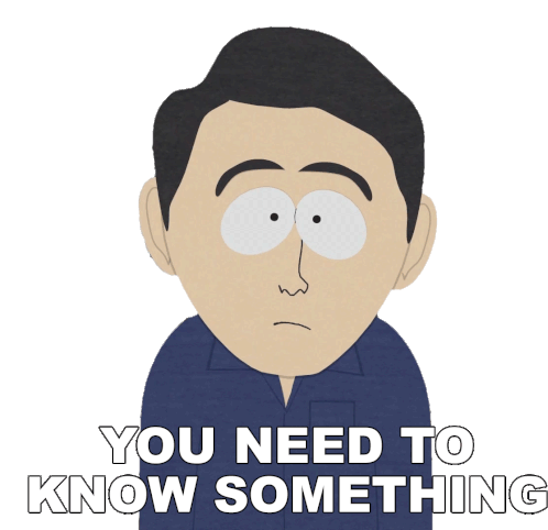 You Need To Know Something South Park Sticker - You Need To Know Something South Park S9e14 Stickers