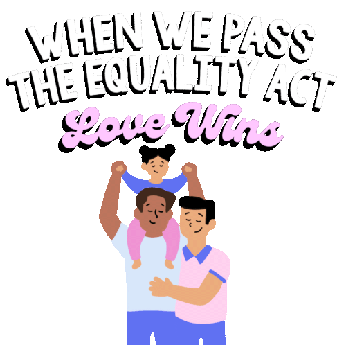 We Pass The Equality Act Love Wins Equality Act Now Sticker - We Pass The Equality Act Love Wins Pass The Equality Act Equality Act Now Stickers