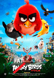 a poster for fat angry birds der film with a red line through it