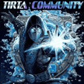 a poster for the tirta community has a picture of a man in a hood on it