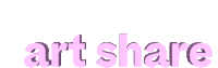 the word art share is written in pink letters