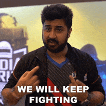 We Will Keep Fighting Rushi GIF - We Will Keep Fighting Rushi Rushindra Sinha GIFs