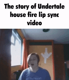 Undertale Story Of Undertale GIF - Undertale Story Of Undertale House Fire GIFs