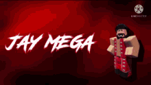 Jay Mega Roblox GIF - Jay Mega Roblox Titantron GIFs