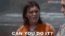 Can You Do It Dot Campbell GIF - Can You Do It Dot Campbell The Wilds GIFs