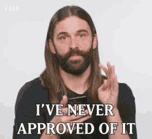 Ive Never Approved Of It Jonathan Van Ness GIF - Ive Never Approved Of It Jonathan Van Ness Never GIFs