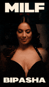 a poster for a movie called milf with bipasha