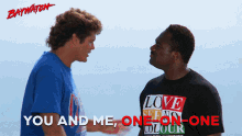 You And Me One On One GIF - You And Me One On One The Two Of Us GIFs