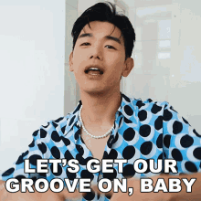 Lets Get Our Groove On Baby Eric Nam GIF - Lets Get Our Groove On Baby Eric Nam Eric Nam에릭남 GIFs