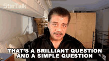 Thats A Brilliant Question And A Simple Question Neil Degrasse Tyson GIF - Thats A Brilliant Question And A Simple Question Neil Degrasse Tyson Startalk GIFs
