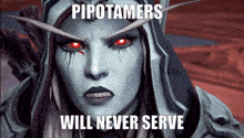 a picture of a woman with red eyes and the words pipotamers will never serve