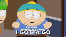 I Gotta Go Eric Cartman GIF - I Gotta Go Eric Cartman South Park GIFs