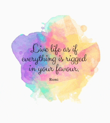 a quote from rumi is written on a colorful background