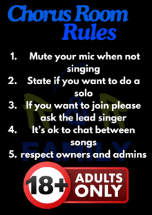 a poster that says chorus room rules with a red button that says adults only