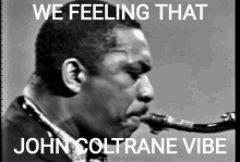 John Coltrane John Coltrane Vibe GIF