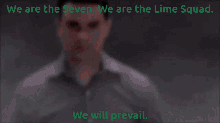 The Lime Squad The Seven GIF