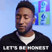 Let'S Be Honest Marques Brownlee GIF - Let'S Be Honest Marques Brownlee To Be Frank GIFs
