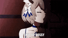 a girl with a flower in her hair is saying shut up bossy .