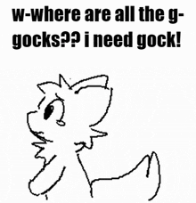 Gock Need Gock GIF - Gock Need Gock Where Is All The Gock GIFs