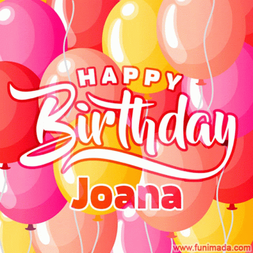 Happy Birthday Joana GIF Happy Birthday Joana Discover & Share GIFs