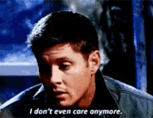 Dean Winchester Supernatural GIF - Dean Winchester Supernatural I Dont Care GIFs