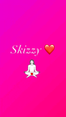 a pink background with the word skizzy and a heart