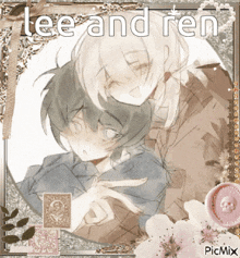 a picture of tee and ren is surrounded by flowers