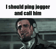 Jogger I Should Ping Jogger And Call Him GIF - Jogger I Should Ping Jogger And Call Him Ping Jogger GIFs