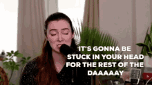 Malinda Stuck In Your Head GIF - Malinda Stuck In Your Head Rest Of The Day GIFs