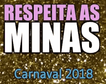 Carnaval 2018 / Carnaval Sem Assédio / Respeita As Minas / Carnaval De Rua / Sororidade GIF - Carnival Brazilian Carnival Womens Rights GIFs