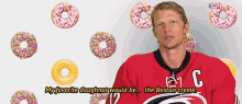 Eric Staal My Favorite Doughnut Would Be GIF - Eric Staal My Favorite Doughnut Would Be The Boston Creme GIFs