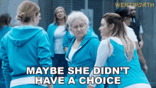 maybe she didnt have a choice karen proctor liz birdsworth wentworth maybe theres no choice for her