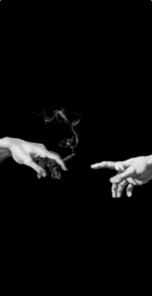 a black and white photo of two hands reaching for each other with smoke coming out of their fingers .