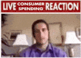 Consumer Spending Live Consumer Spending Reaction GIF - Consumer Spending Live Consumer Spending Reaction Live Reaction GIFs